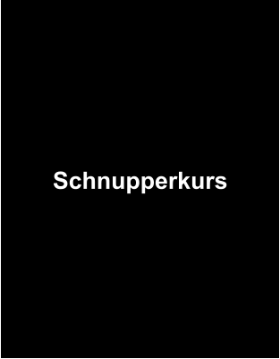 Schnupperkurs